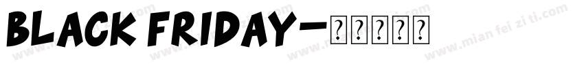 Black Friday字体转换